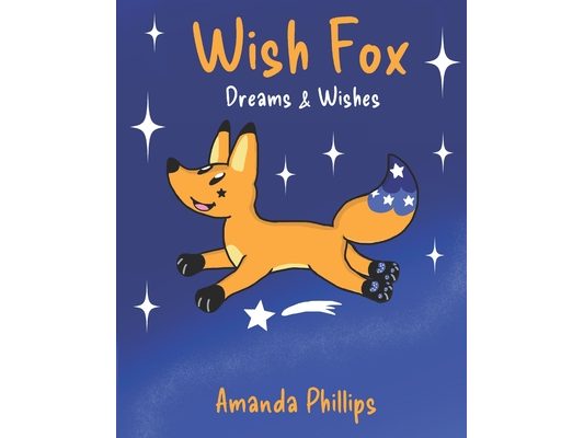 Wish fox: Dreams & Wishes