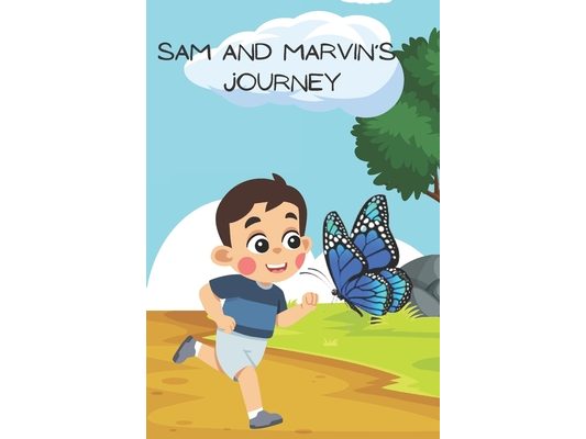 Sam and Marvin's Journey