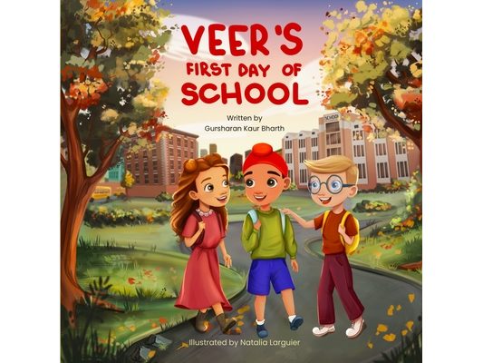 Veer's First Day of School