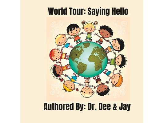 World Tour: Saying Hello