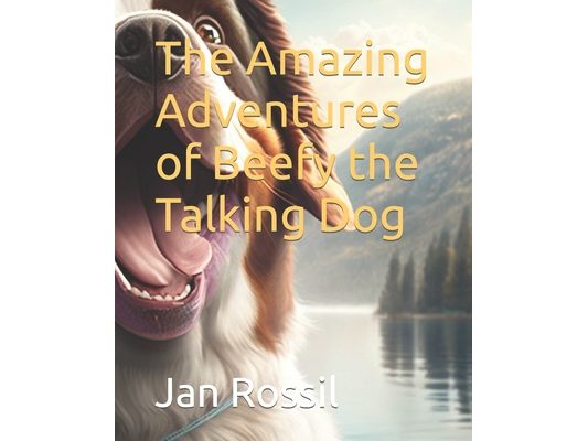 The Amazing Adventures of Beefy the Talking Dog