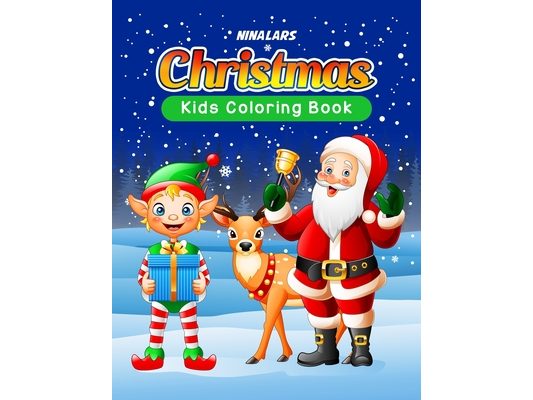 Christmas: Kids Coloring Book