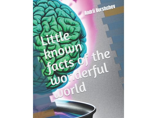 Little known facts of the wonderful world