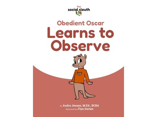 Obedient Oscar Learns to Observe