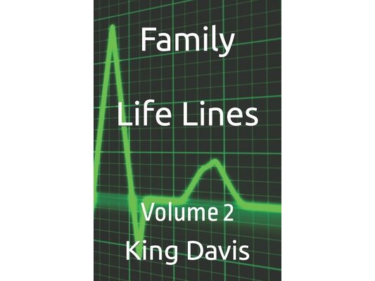 Family Life Lines: Volume 2