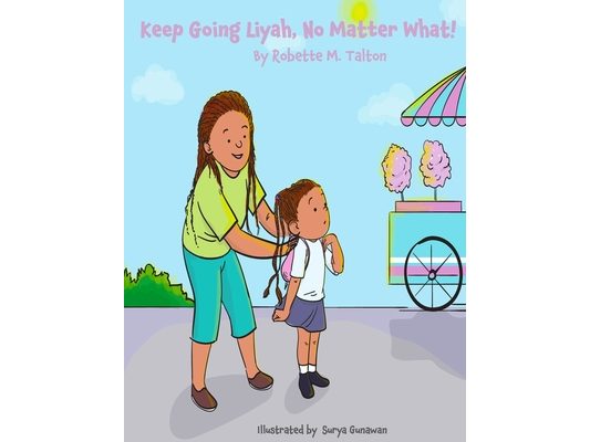 Keep Going Liyah, No Matter What!