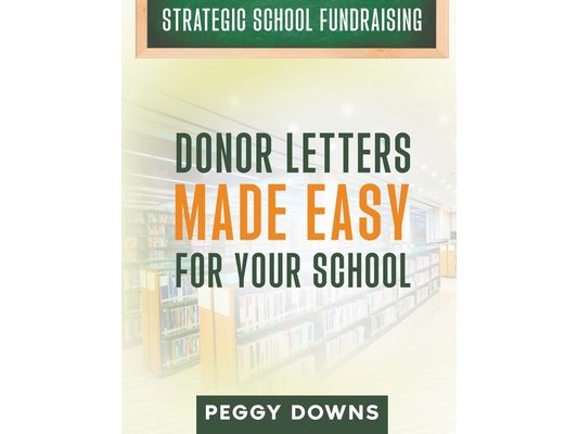 Donor Letters Made Easy for Your School