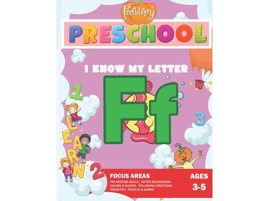 Peetleberry Preschool - I Know My Letter F