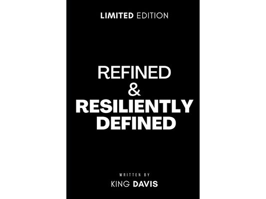 Refined & Resiliently Defined