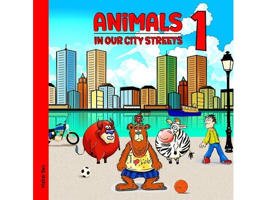 Animals in our City Streets 1: Learn the Names of Animals for Kids
