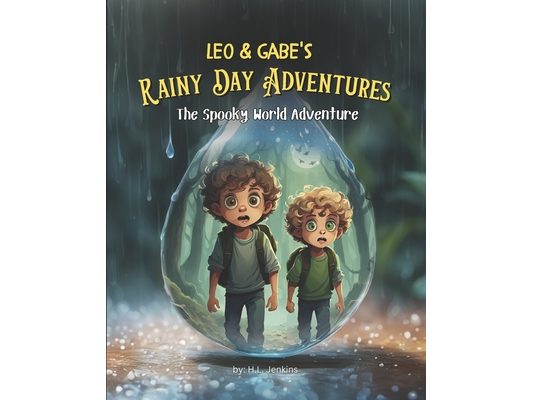 Leo & Gabe's Rainy Day Adventures: The Spooky World Adventure