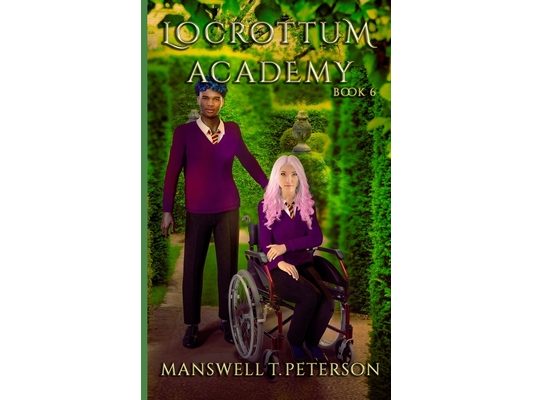 Locrottum Academy: Book 6