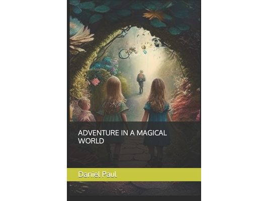 Adventure in a Magical World