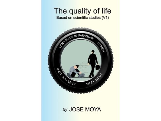 The Quality of life: Based on scientific studies (V.1)