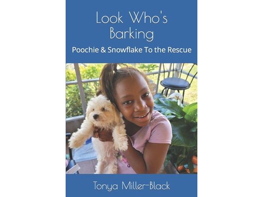 Look Who's Barking: Poochie & Snowflake To the Rescue