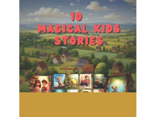10 Magical Stories for Kids