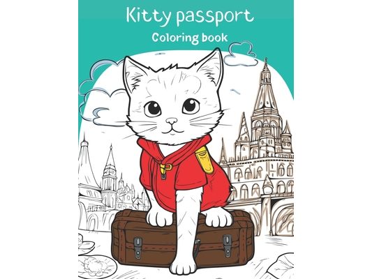 Kitty Passport. Cats around the world: For Kids Ages 4-10