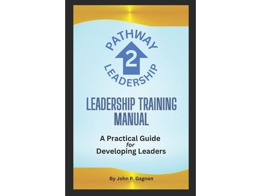 Pathway 2 Leadership: Leadership Training Manual
