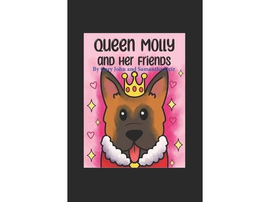 Queen Molly and Her Friends