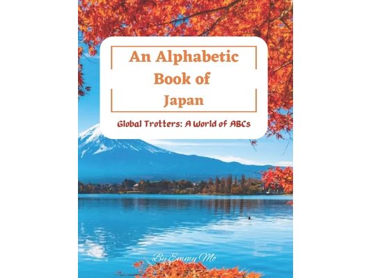 An Alphabetic Book of Japan