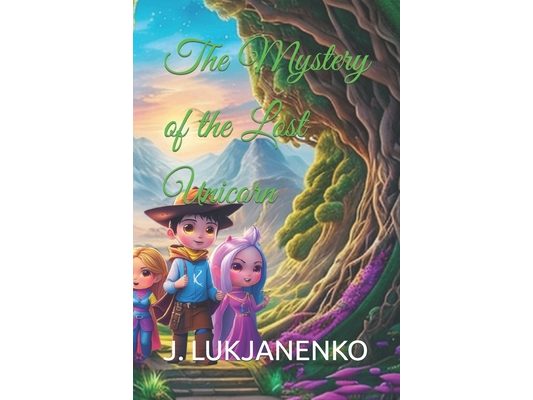 The Mystery of the Lost Unicorn
