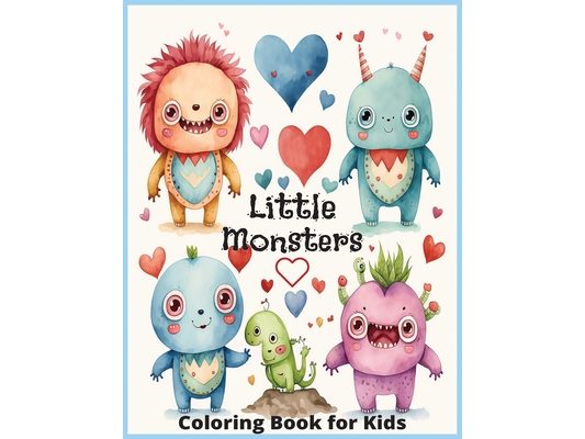 Little Monsters: "Colorful Adventures with Little Monsters: Let Your Imagination Run Wild!"