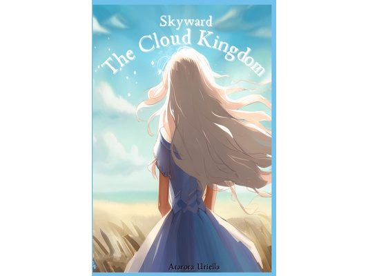 Skyward: The Cloud Kingdom