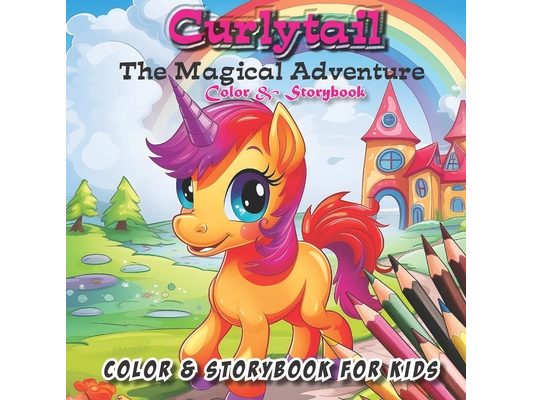 Curlytail: The Magical Adventure