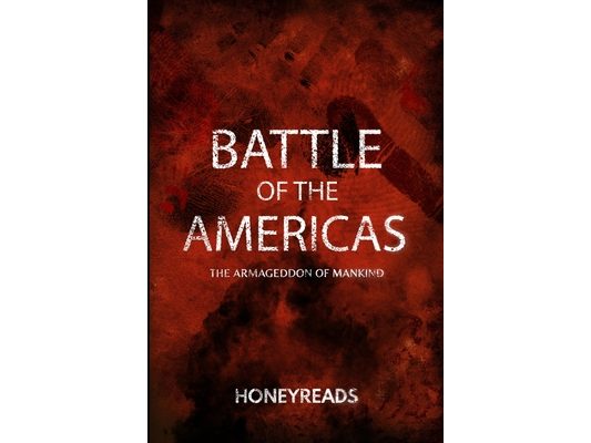 Battle Of The Americas: Philosophical Thriller