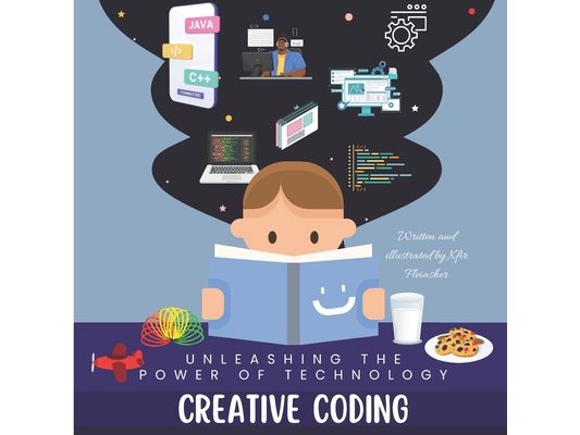 Creative Coding: Unleashing the Power of Technology