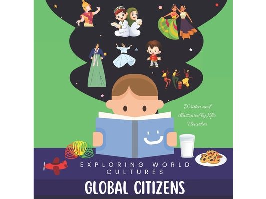 Global Citizens: Exploring World Cultures
