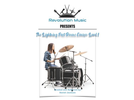 The Lightning Fast Drums Course: Level 1