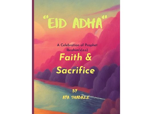 "Eid Adha, a celebration of Prophet Ibrahim's (a.s) faith and sacrifice.