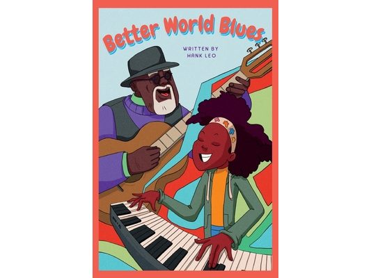 Better World Blues