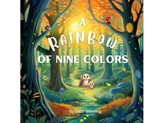 A Rainbow of Nine Colors