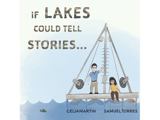 If lakes could tell stories...