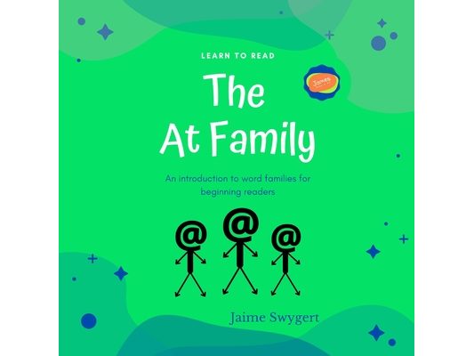Learn to Read The At Family: An introduction to word families for beginning readers.