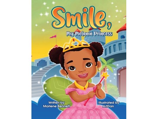 Smile, My Melanin Princess