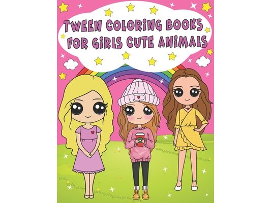 tween coloring books for girls cute animals: Cute Animals Colouring Book for Girls, snail, Cute Owl, Cat, Monkey horse, Shark, Dog, Rabbit, Bear, Rela