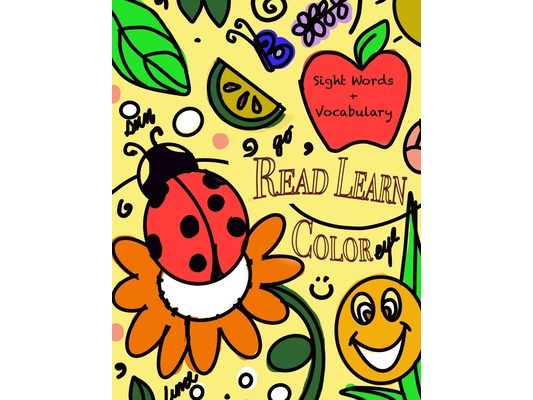 Read Learn & Color: Sight Words and Vocabulary Coloring Book