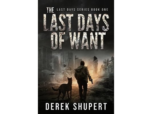 The Last Days of Want