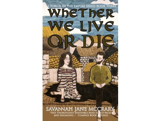 Whether We Live or Die
