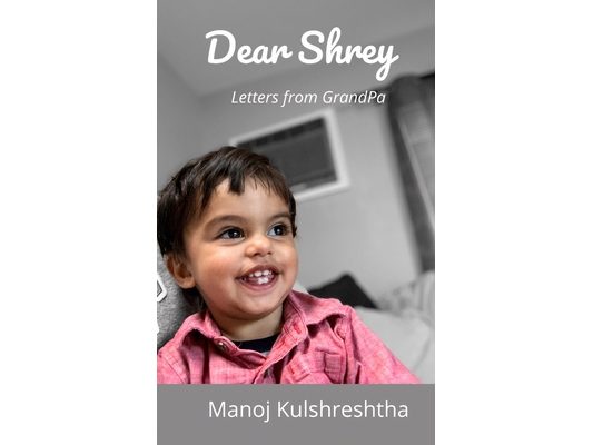 Dear Shrey: Letters from GrandPa