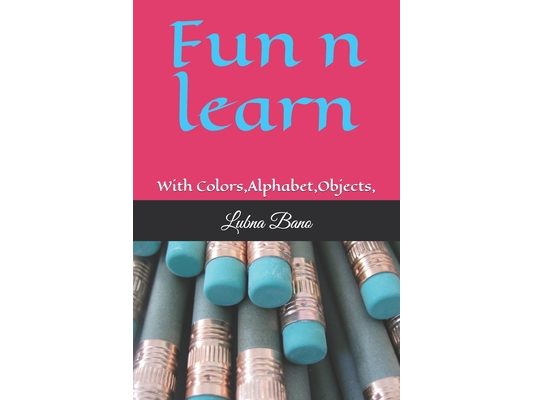 Fun n learn with alphabet and colors