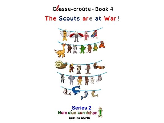 The Scouts are at War!