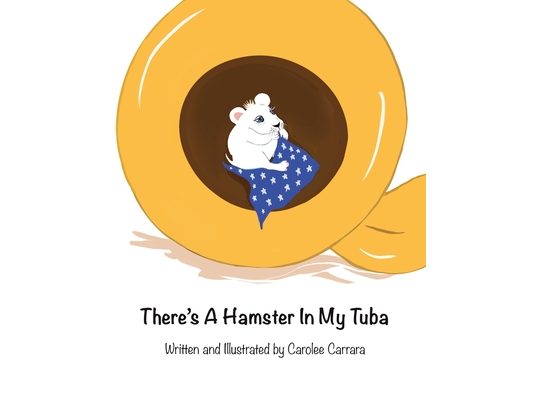 There's A Hamster In My Tuba