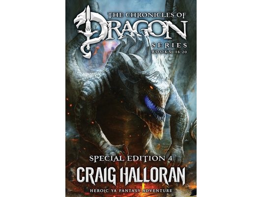 The Chronicles of Dragon Series: Special Edition #4 (Books 16-20): Heroic YA Fantasy Adventure