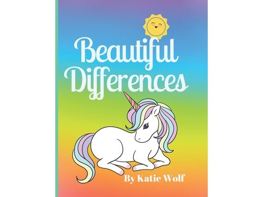 Beautiful Differences: Children's Picture Story Book About Differences