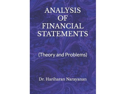 Analysis of Financial Statements: (Theory and Problems)