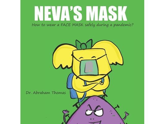 Neva's Mask: How kids can safely wear a Face Mask